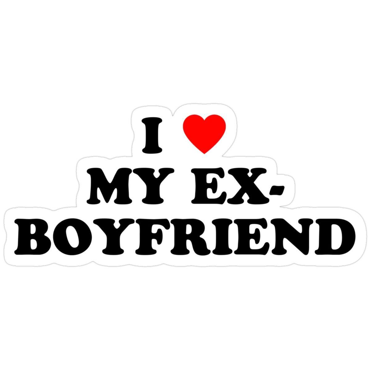 i love my ex