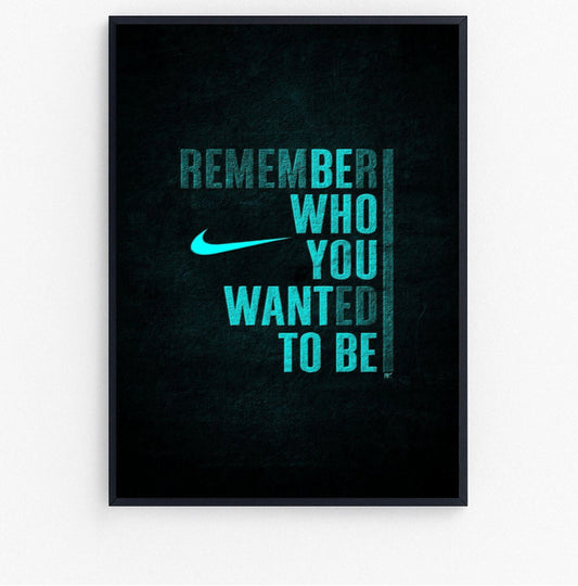 be who you want to be