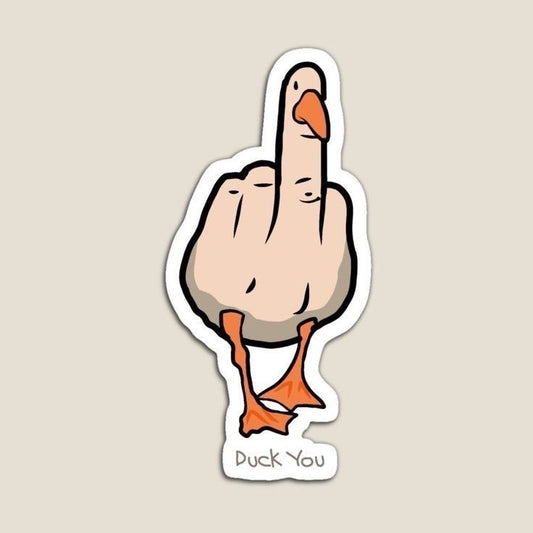 duck you